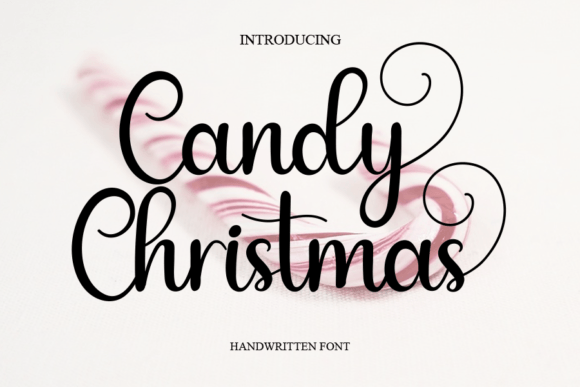 Candy Christmas: A Handwritten Font That Feels Like Home