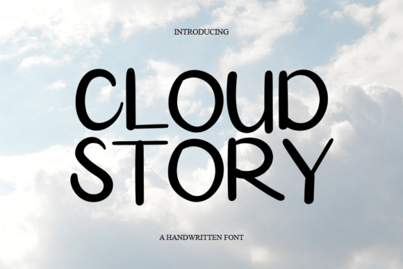 Cloud Story: A Friendly Handwritten Font for Real Branding