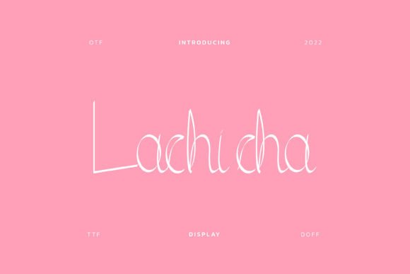 Lachicha: A Handwritten Font That Makes Your Brand Feel Thoughtful