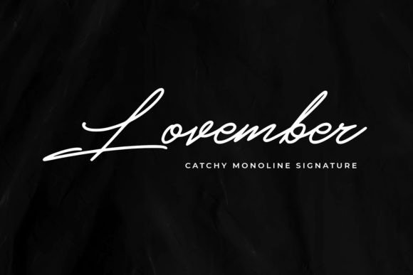 Lovember: A Romantic Script Typeface for Editorial Design