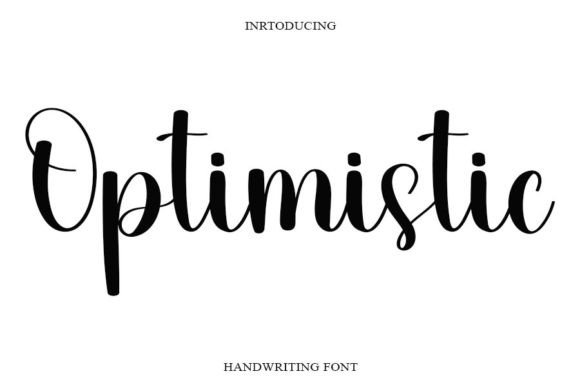 Optimistic: A Handwritten Font That Feels Like a Campaign Co-Worker
