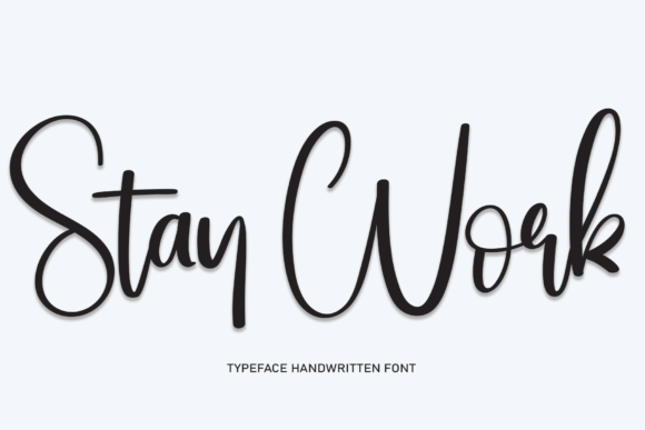 Stay Work: A Handwritten Font That Makes Your Brand Feel Human